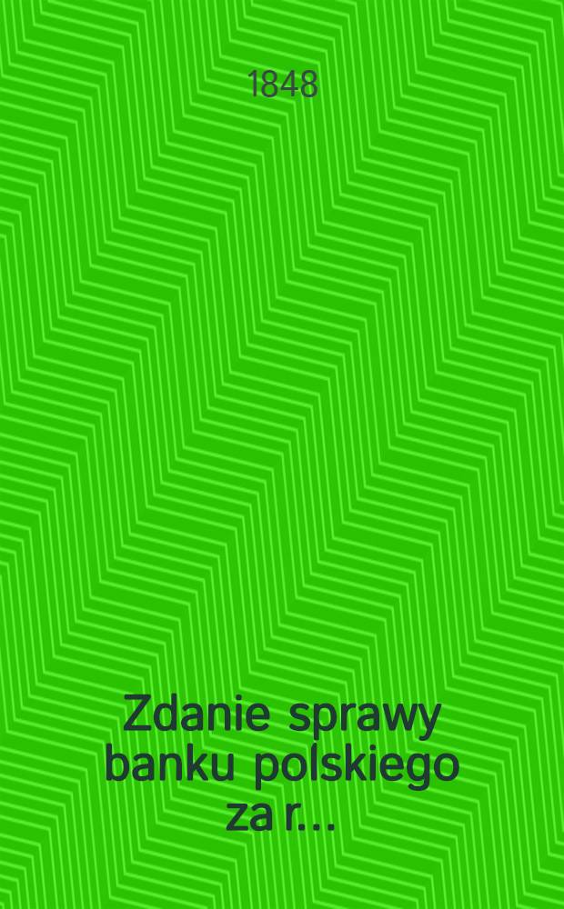 Zdanie sprawy banku polskiego za r. ..