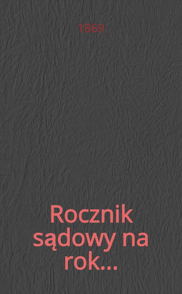 Rocznik sądowy na rok ..