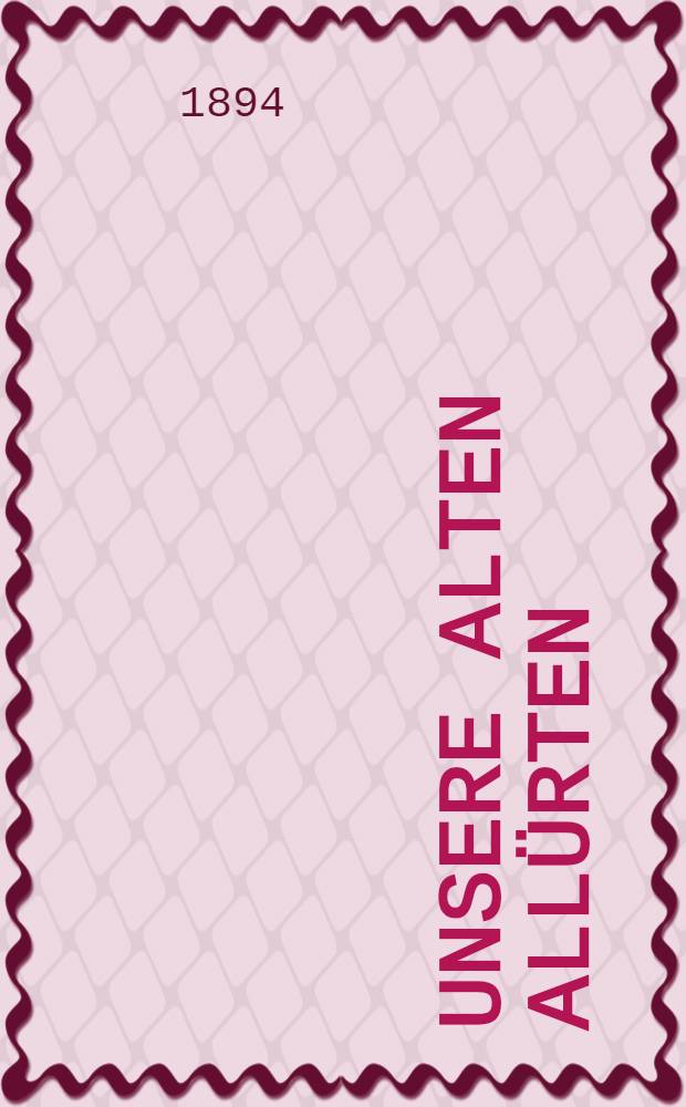 Unsere alten allürten : Scenen und Typen aus dem Triedensleben der russischen Offiziere