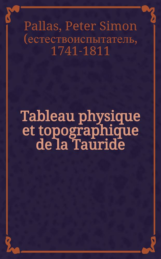 Tableau physique et topographique de la Tauride