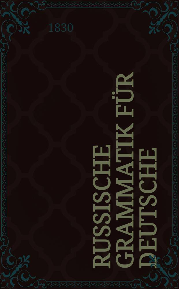 Russische Grammatik für Deutsche