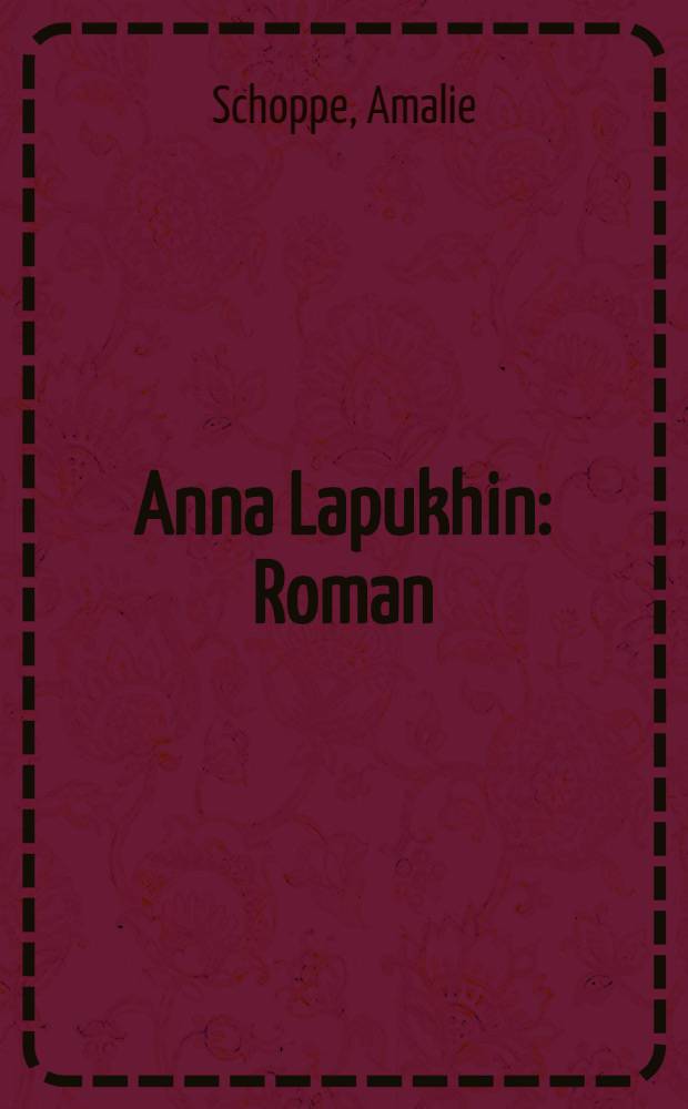 Anna Lapukhin : Roman