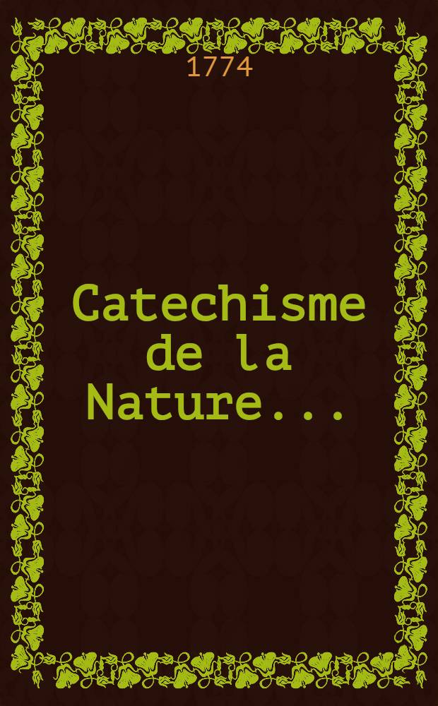 Catechisme de la Nature...