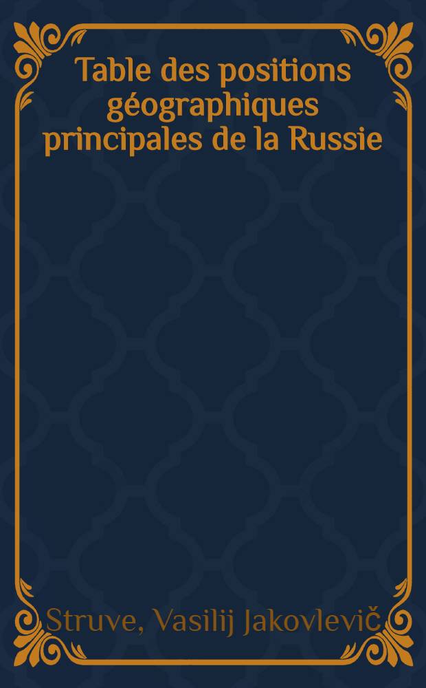 Table des positions géographiques principales de la Russie