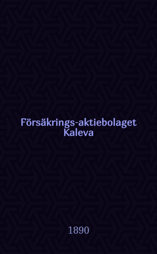 F&ouml;rs&auml;krings-aktiebolaget Kaleva