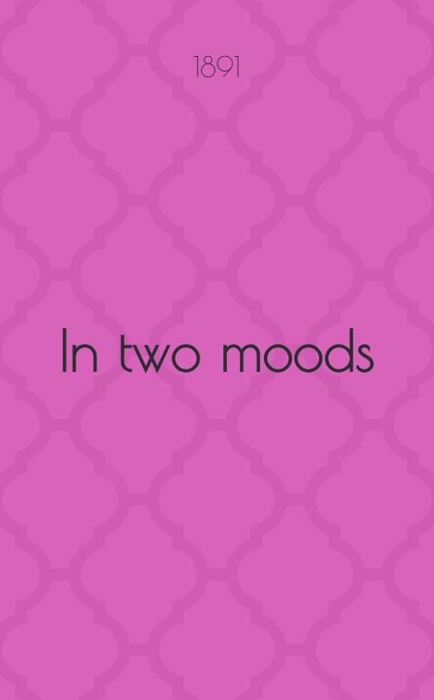 In two moods