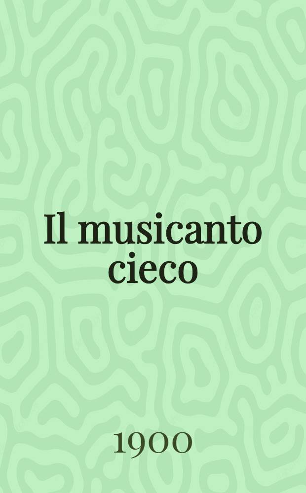 Il musicanto cieco