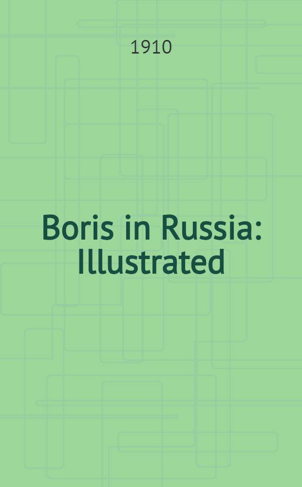 Boris in Russia : Illustrated