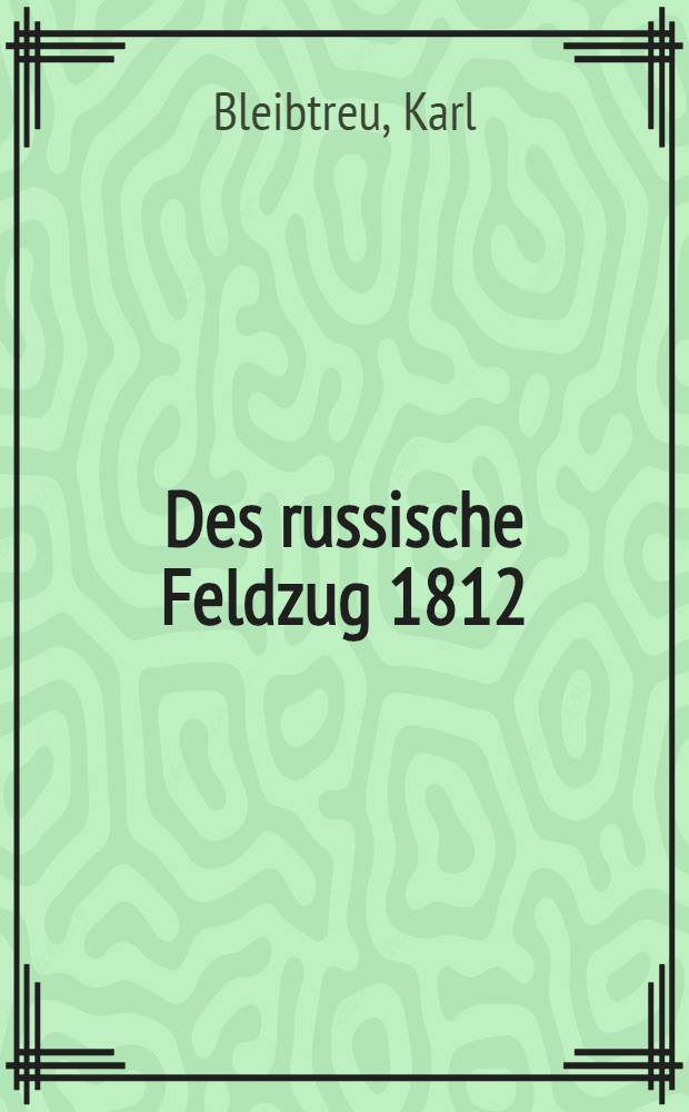 Des russische Feldzug 1812
