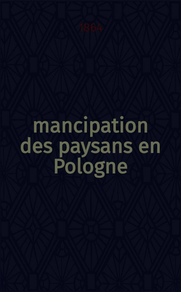 &Eacute;mancipation des paysans en Pologne