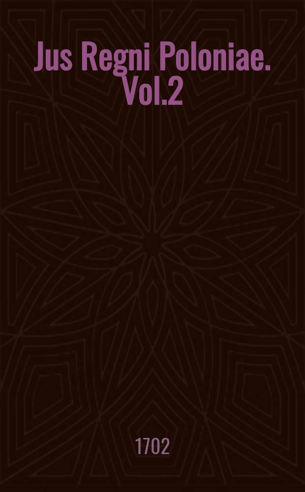 Jus Regni Poloniae. Vol.2