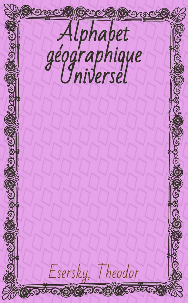 Alphabet géographique Universel