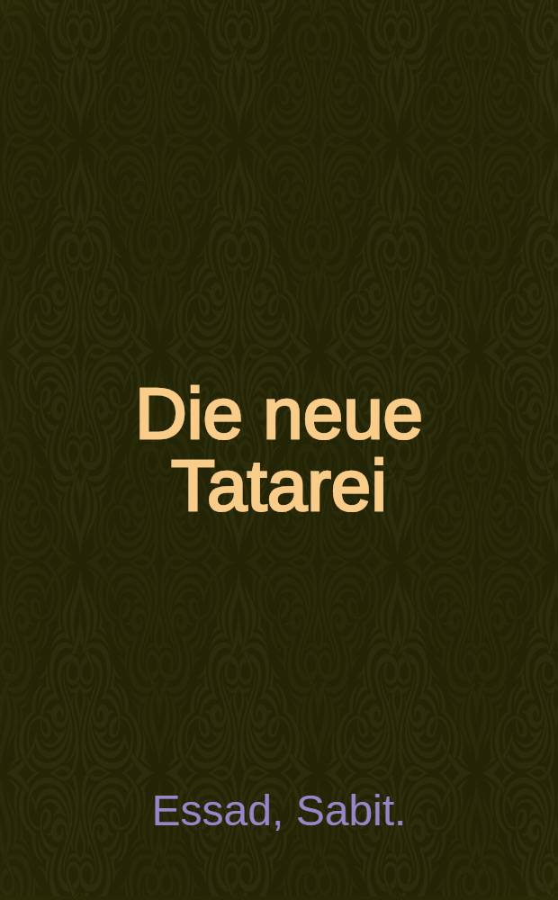 Die neue Tatarei