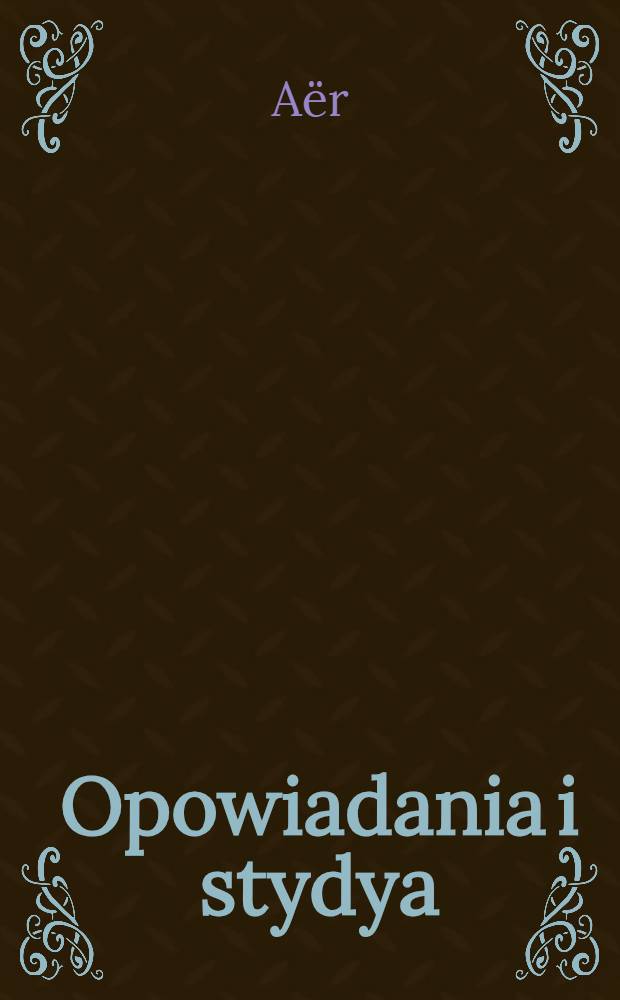 Opowiadania i stydya
