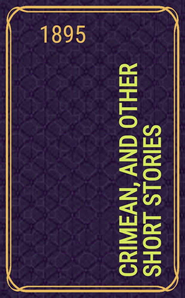 Crimean, and other short stories