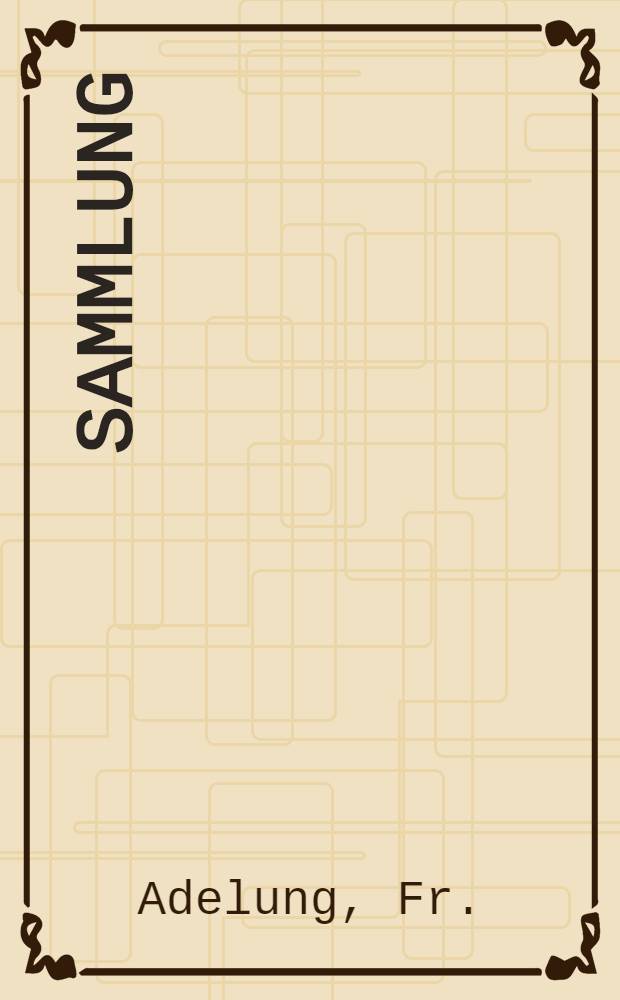 Sammlung