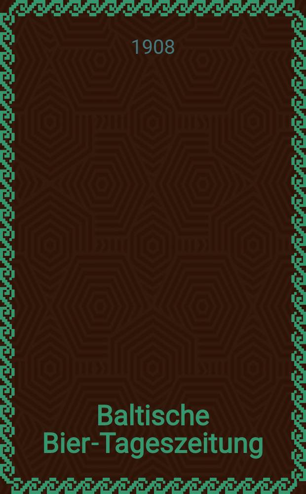 Baltische Bier-Tageszeitung