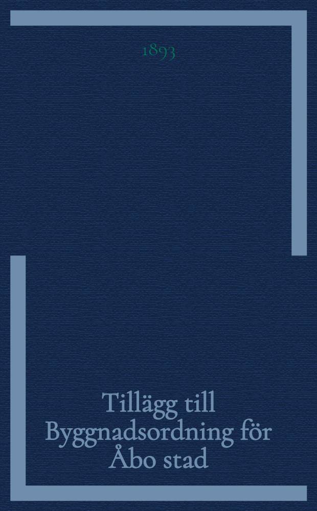 Tillägg till Byggnadsordning för Åbo stad