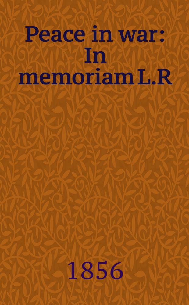 Peace in war : In memoriam L.R