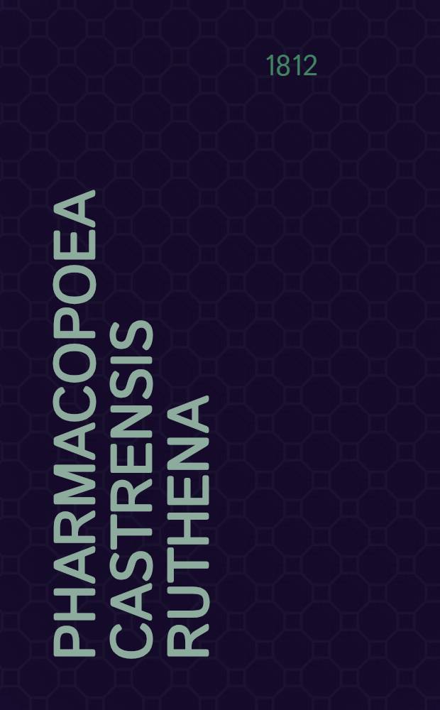 Pharmacopoea castrensis ruthena