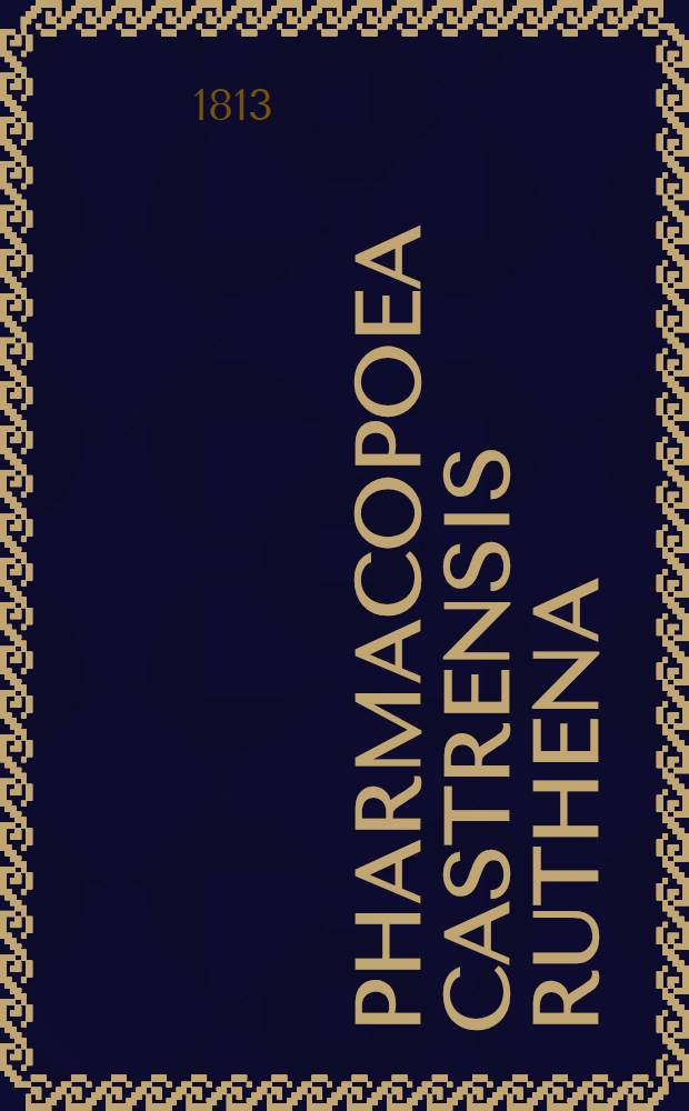 Pharmacopoea castrensis ruthena