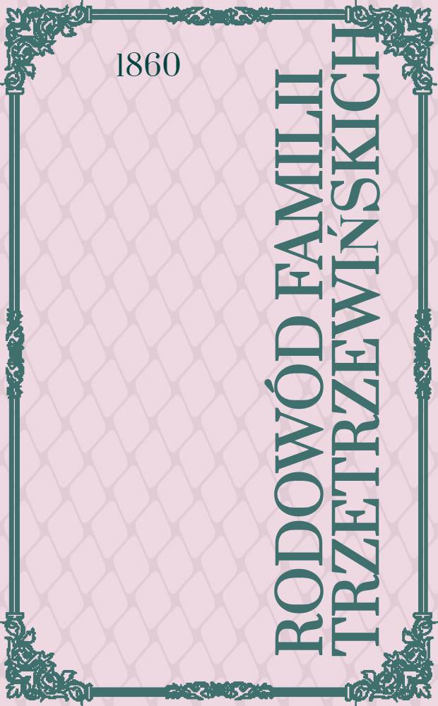 Rodowód familii Trzetrzewińskich