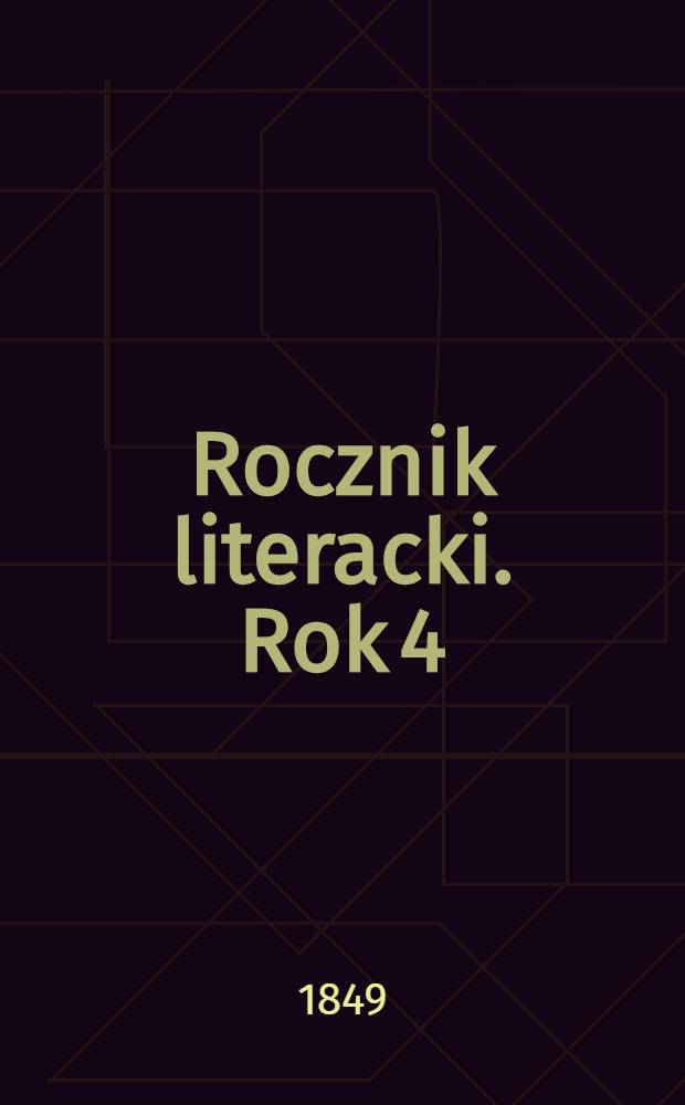 Rocznik literacki. Rok 4