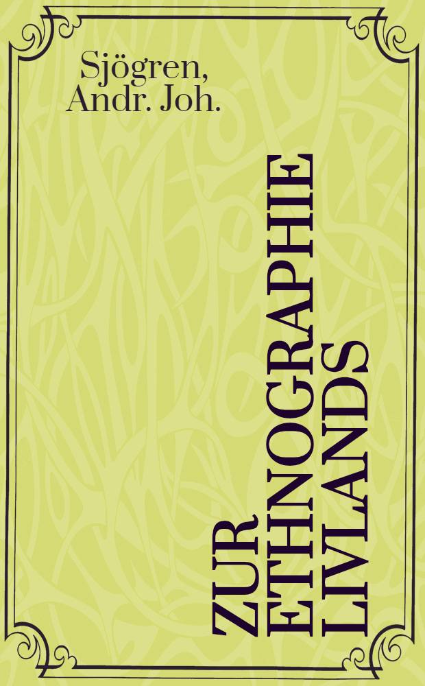 Zur Ethnographie Livlands