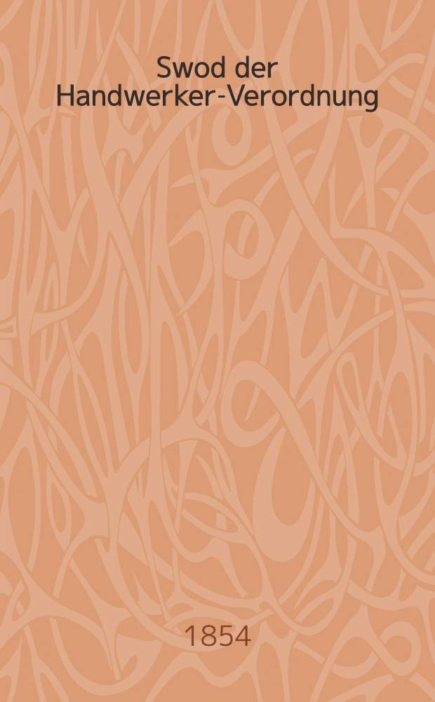 Swod der Handwerker-Verordnung (pour l'empire de Russie)