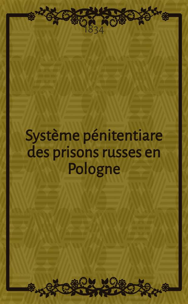 Système pénitentiare des prisons russes en Pologne
