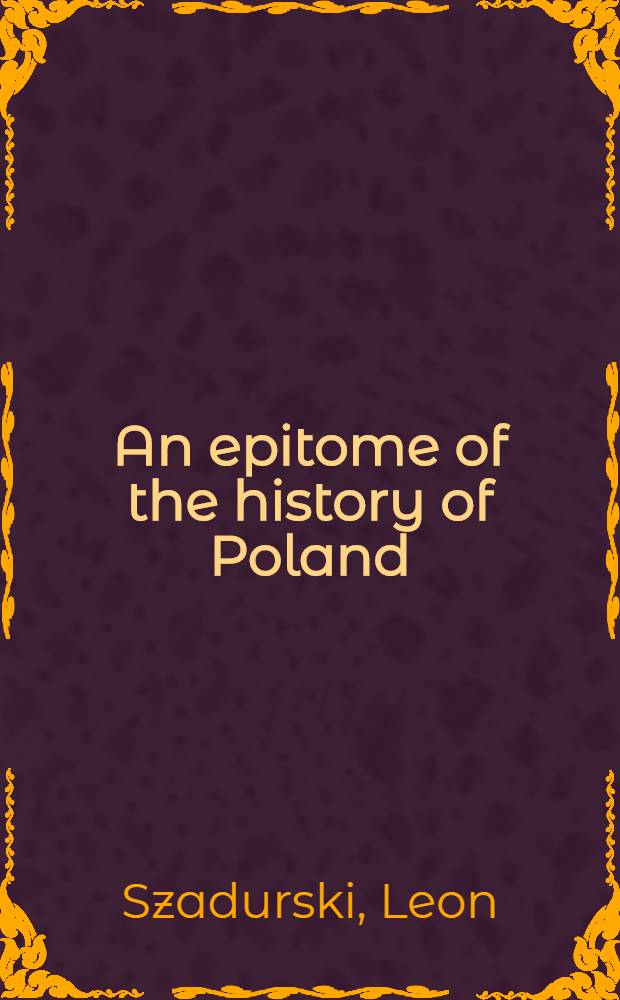 An epitome of the history of Poland