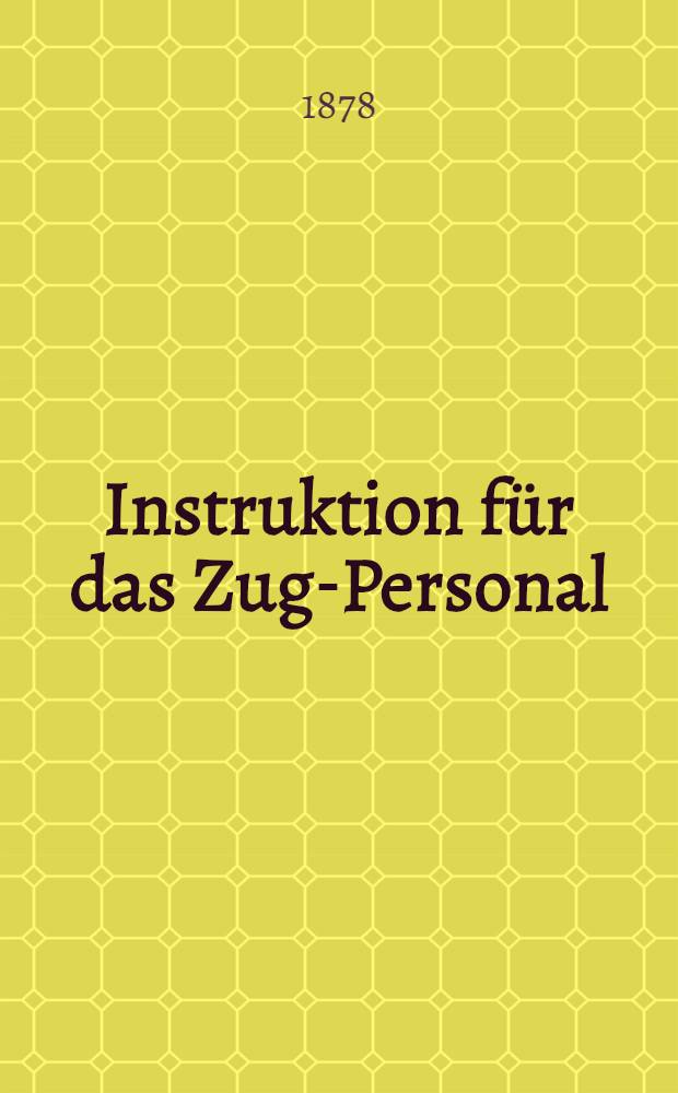 Instruktion für das Zug-Personal