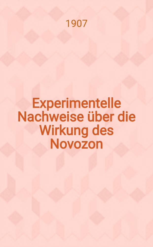 Experimentelle Nachweise über die Wirkung des Novozon : Magnesiumsuperoxyd