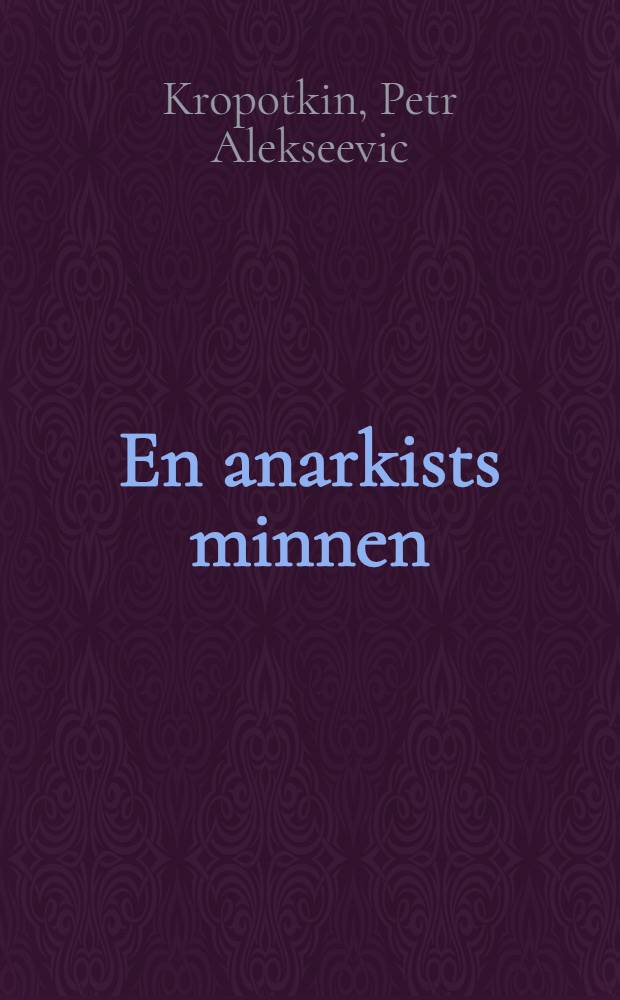 En anarkists minnen