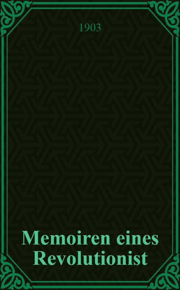 Memoiren eines Revolutionist