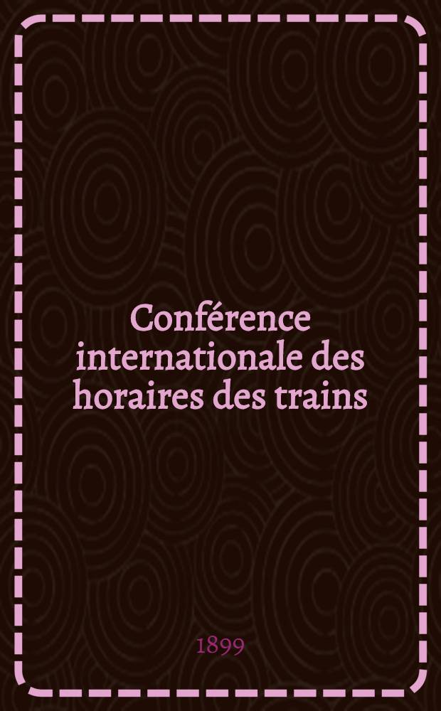 Conférence internationale des horaires des trains : St.Pétersbourg et environs