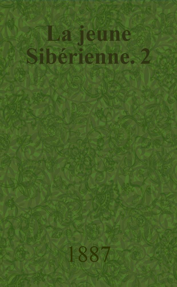 La jeune Sibérienne. 2