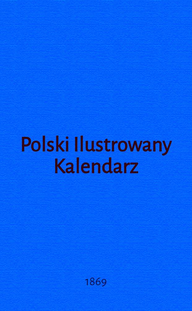 Polski Ilustrowany Kalendarz