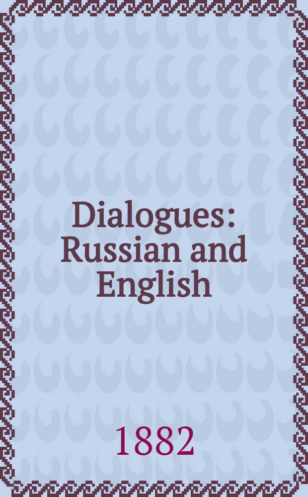 Dialogues : Russian and English