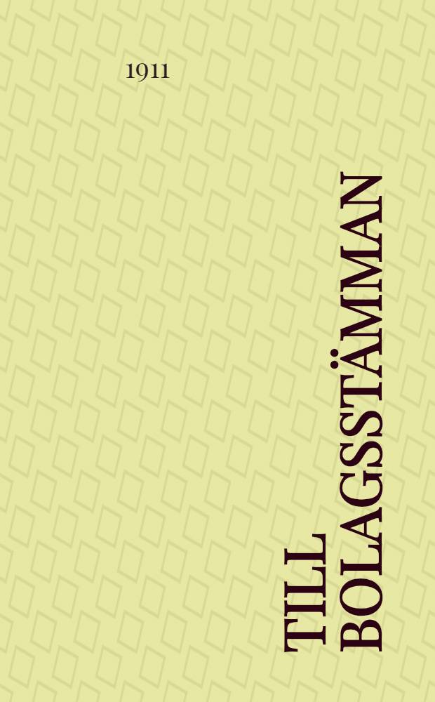 Till Bolagsstämman
