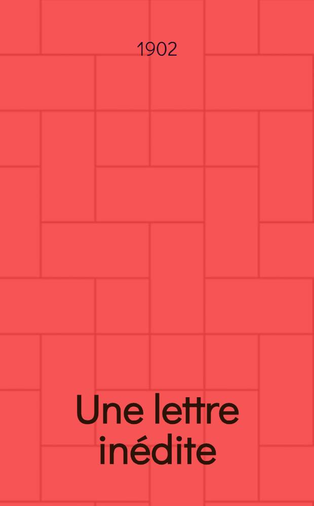 Une lettre in&eacute;dite