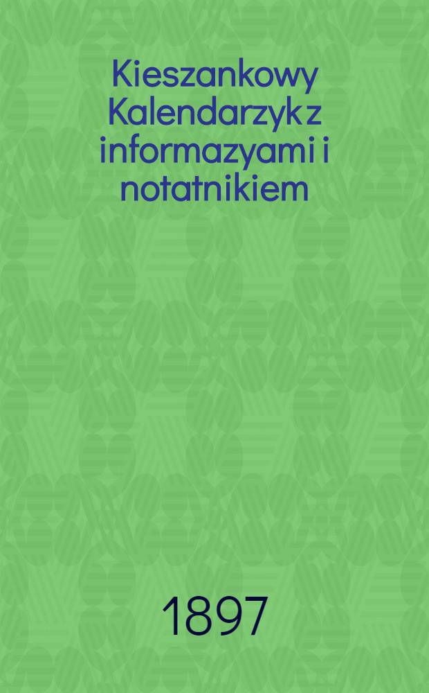 Kieszankowy Kalendarzyk z informazyami i notatnikiem