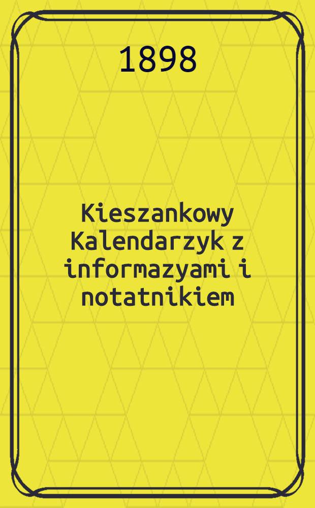 Kieszankowy Kalendarzyk z informazyami i notatnikiem