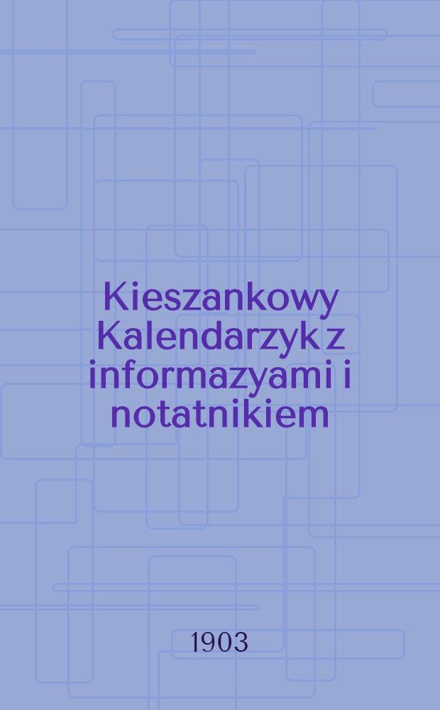 Kieszankowy Kalendarzyk z informazyami i notatnikiem