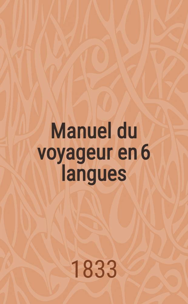 Manuel du voyageur en 6 langues