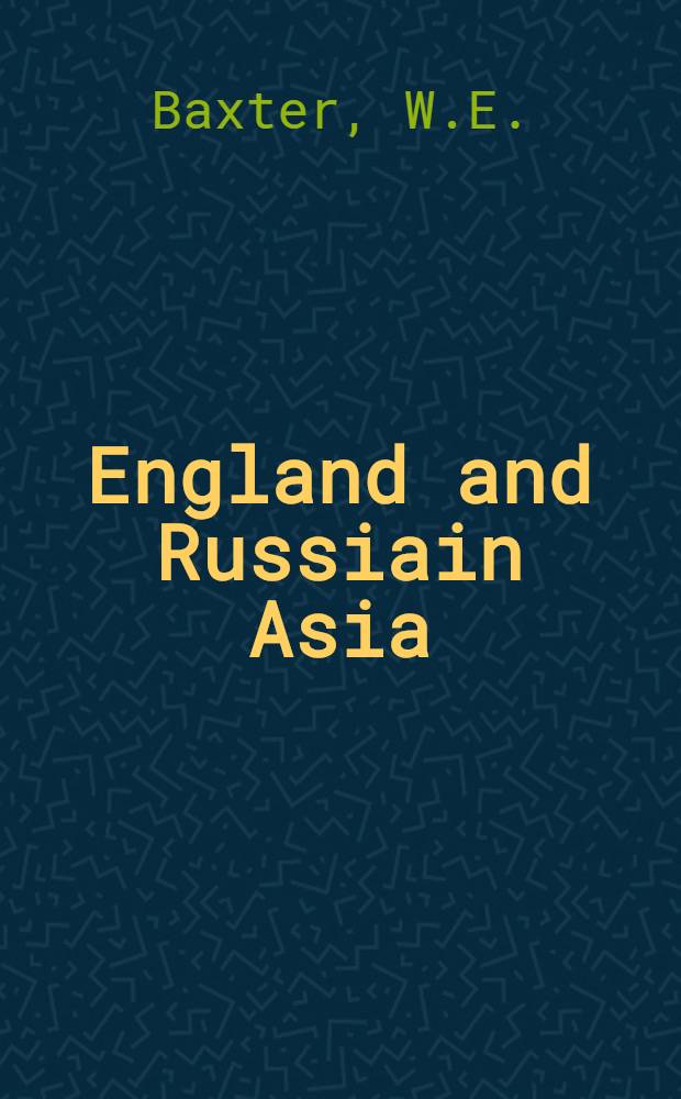 England and Russiain Asia
