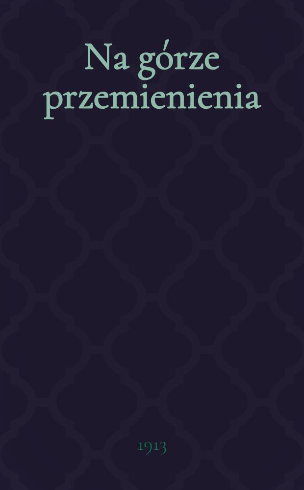 Na g&oacute;rze przemienienia