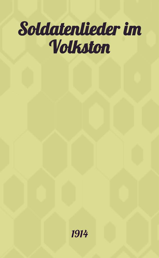Soldatenlieder im Volkston