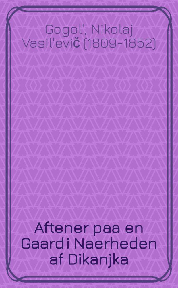 Aftener paa en Gaard i Naerheden af Dikanjka