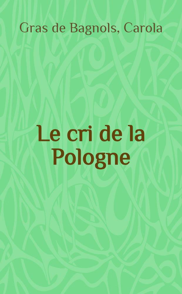 Le cri de la Pologne